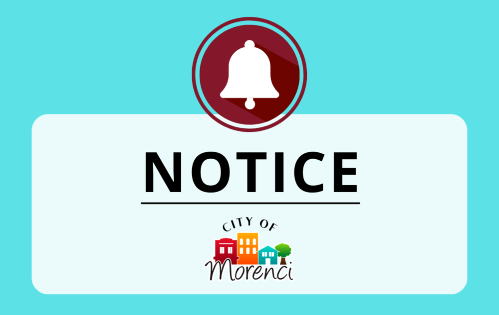 ​In addition to regular business hours, the City of Morenci Offices will be open 8:00 a.m. - 12:00 p.m. on Saturday, April 29 and Sunday, April 30 for the purposes of registering to vote in the special election or turn in absentee ballots.